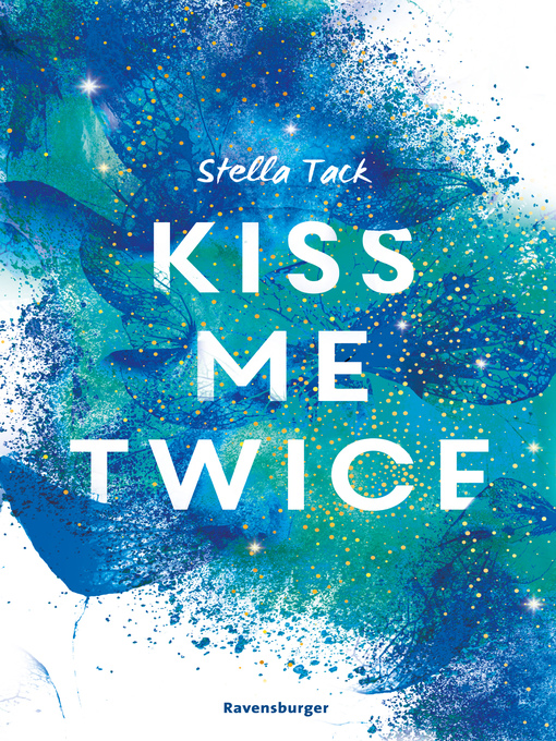 Title details for Kiss Me Twice--Kiss the Bodyguard 2 by Stella Tack - Available